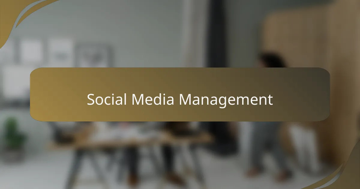 Social Media Management